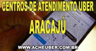 Centros de Atendimento Uber em Aracaju (SE)