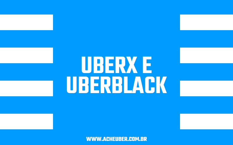 Diferenças entre UberX e UberBlack