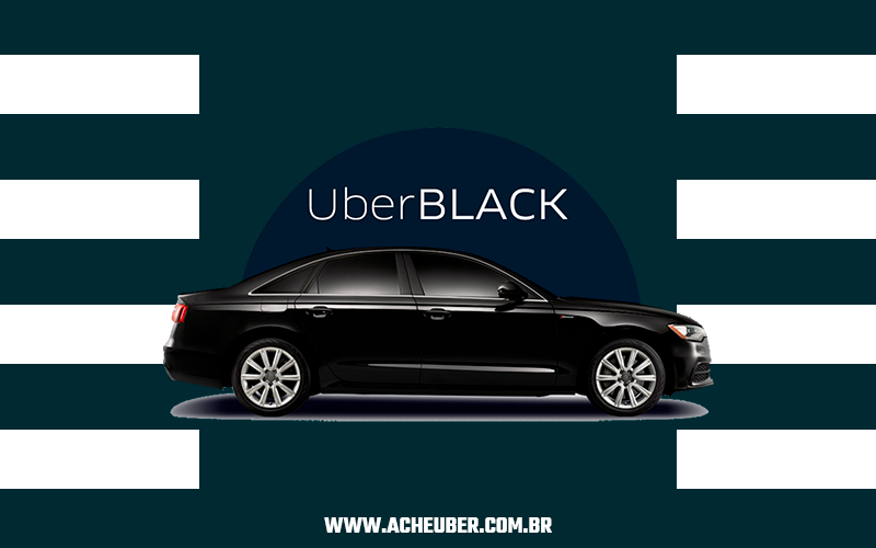 UBER BLACK Requisitos, Lista de carros ATUALIZADA e Dúvidas Ache Uber
